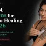 7 Best Lotions for Tattoo Healing in 2026